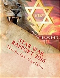 Star War Rapport 2016 (Paperback)