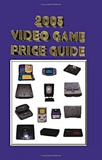 2003 Video Game Price Guide (Paperback)