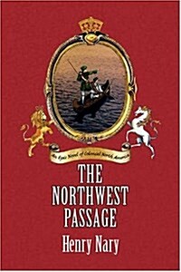 The Northwest Passage (Paperback)