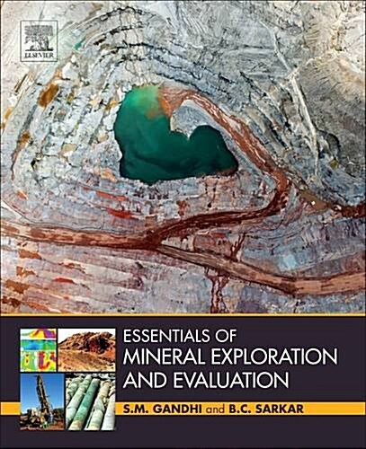 Essentials of Mineral Exploration and Evaluation (Paperback)