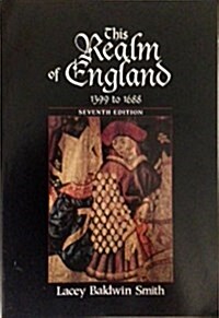 This Realm of England, 1399 to 1688 (A History of England) (Paperback, 7th)