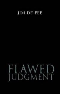 Flawed Judgment (Hardcover)