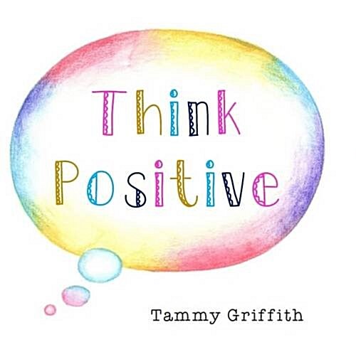 Think Positive (Paperback)