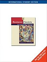 Business and Society: Ethics and Stakeholder Management (6th Edition, Spiral-bound)