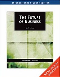 The Future of Business (6th Edition, Paperback)