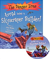 [The Danger Zone] Skyscraper Builder! (Book + Audio CD)