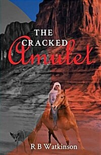 The Cracked Amulet (Paperback)