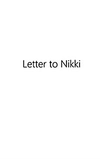 Letter to Nikki (Paperback)