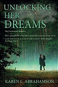 Unlocking Her Dreams (Paperback)