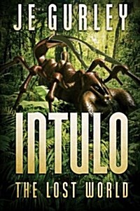 Intulo: The Lost World (Paperback)