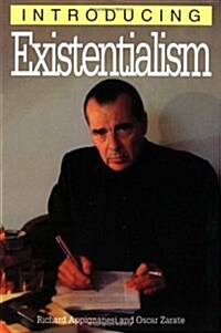 Introducing Existentialism (Paperback)