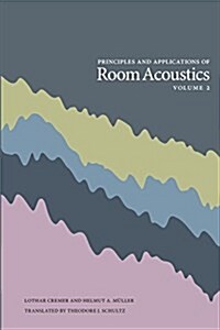 Principles and Applications of Room Acoustics - Volume 2 (Paperback)