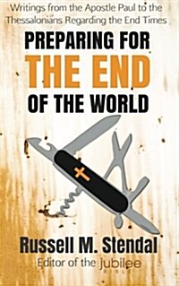 Preparing for the End of the World (Paperback)