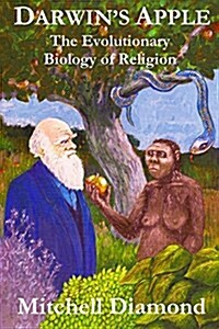 [중고] Darwin‘s Apple: The Evolutionary Biology of Religion (Paperback)