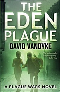 The Eden Plague: Book 0 (Paperback)