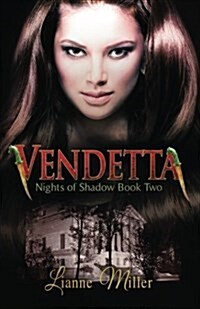 Vendetta - Nights of Shadow: Book Two (Paperback)