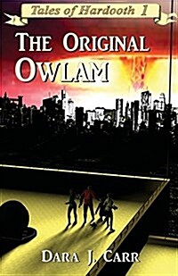 The Original Owlam (Paperback)