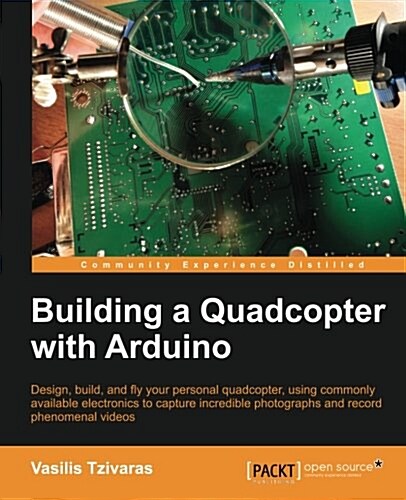Building a Quadcopter with Arduino (Paperback)