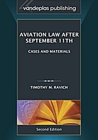 Aviation Law After September 11th, Second Edition (Hardcover, 2)