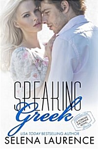 Speaking Greek (Paperback)