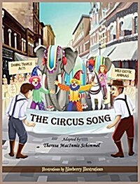 The Circus Song (Hardcover)