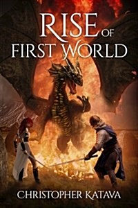 Rise of First World (Paperback)