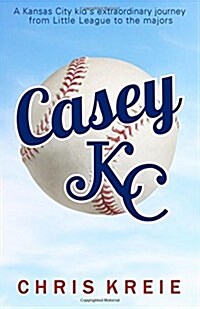 Casey Kc (Paperback)