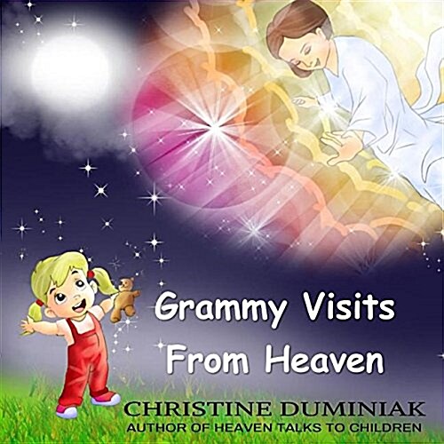 Grammy Visits from Heaven (Paperback)