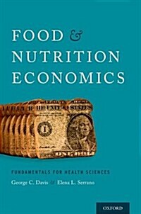 Food and Nutrition Economics P (Paperback)