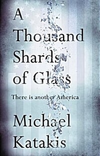 A Thousand Shards of Glass (Paperback)