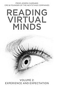 Reading Virtual Minds Volume II: Experience and Expectation (Paperback)