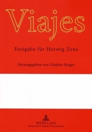 Viajes: Festgabe Fuer Herwig Zens (Paperback)