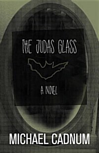 The Judas Glass (Paperback)