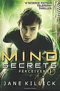 Mind Secrets: Perceivers #1 (Paperback)