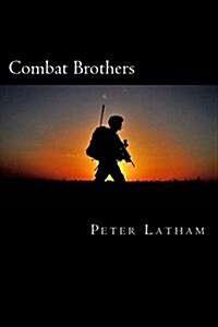 Combat Brothers (Paperback)