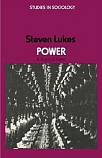 Power: A Radical View (Paperback)