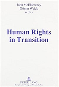 Human Rights in Transition (Paperback)