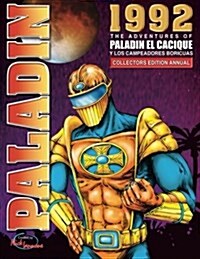 The Adventures of Paladin El Cacique (English Edition) (Paperback)