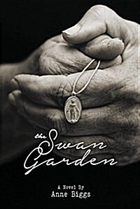 The Swan Garden (Paperback)