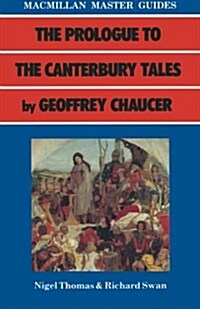 The Prologue to the Canterbury Tales by Geoffrey Chaucer (Paperback)