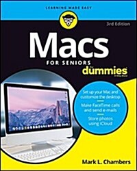 Macs for Seniors for Dummies (Paperback, 3)