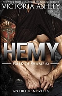 Hemy (Walk of Shame #2) (Paperback)