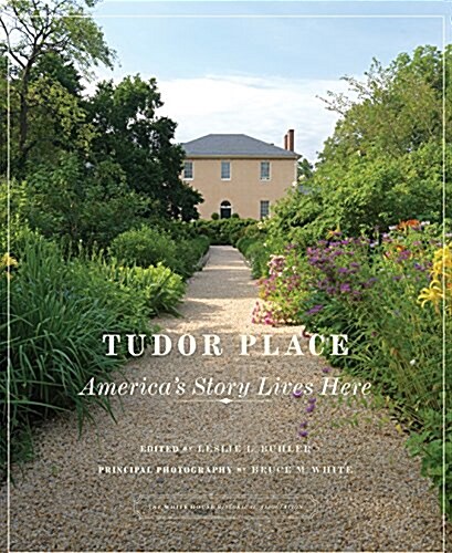 Tudor Place: (Hardcover)