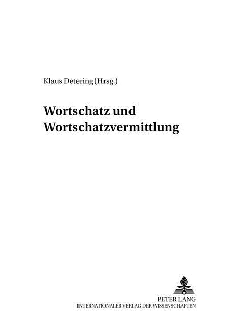 Wortschatz Und Wortschatzvermittlung: Linguistische Und Didaktische Aspekte (Paperback)