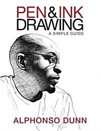 Pen and Ink Drawing: A Simple Guide (Paperback)