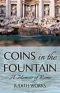 Coins in the Fountain (Paperback)