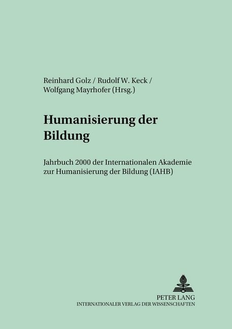 Humanisierung Der Bildung- Jahrbuch 2000: Гуманизация Обра&# (Hardcover)