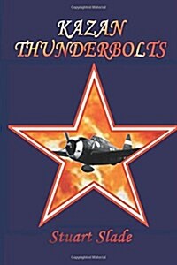 Kazan Thunderbolts (Paperback)