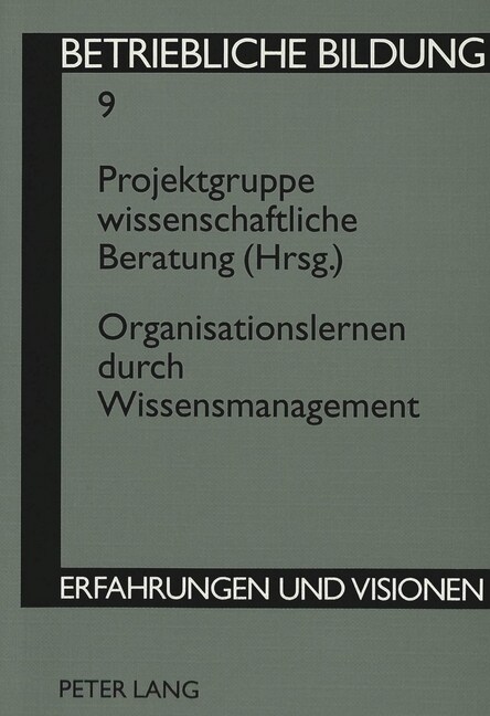 Organisationslernen Durch Wissensmanagement (Paperback)