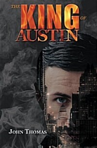 The King of Austin (Paperback)